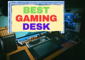 Best Gaming Desk 2024