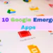 Top 10 Google Apps For Emergency Situations Top 10 Google Apps For Emergency Situations