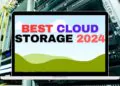 Exploring Best Cloud Storage Types, Prices, and Security 2024 Best-cloud-storage2024